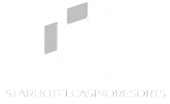 StarHotelCasinoResorts